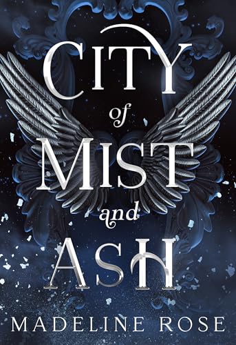 City of Mist and Ash