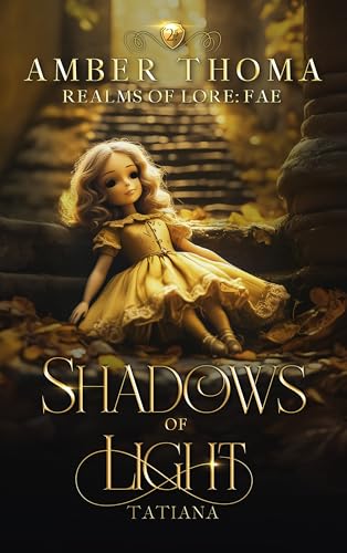 Shadows of Light: A Queen of Light Novella