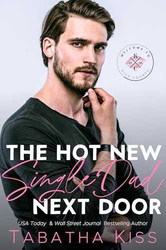 The Hot New Single Dad Next Door book cover