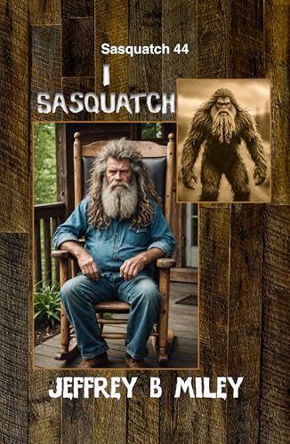 Sasquatch 44: I Sasquatch