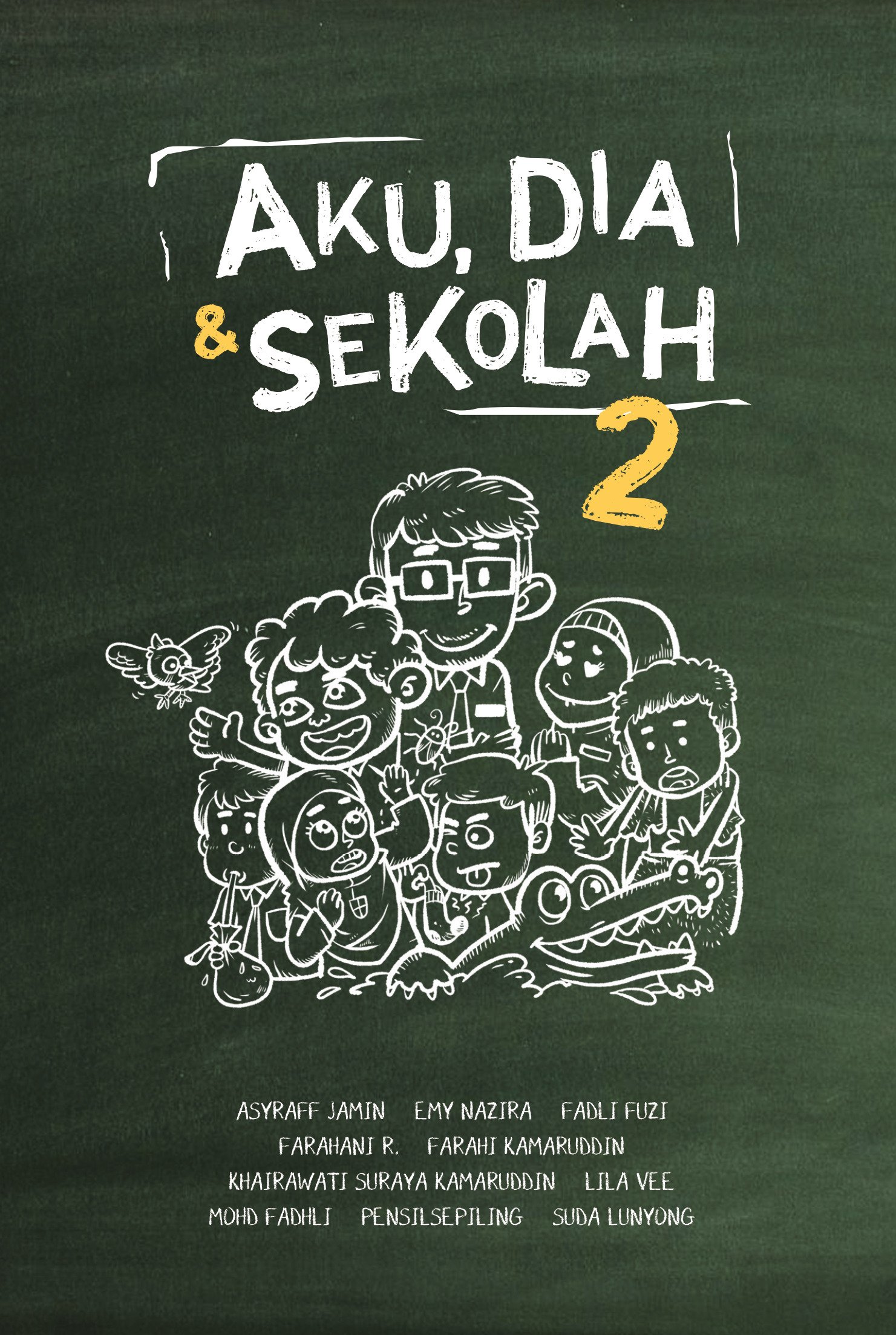 Aku, Dia & Sekolah book cover 2