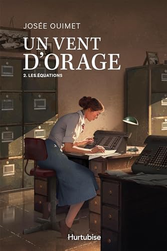 Un vent d'orage - Tome 2: Les équations