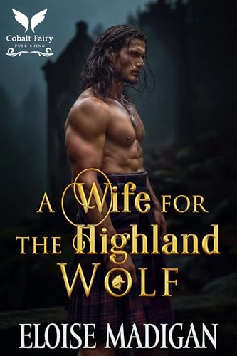 A Wife for the Highland Wolf