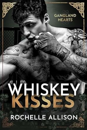 Whiskey Kisses book cover