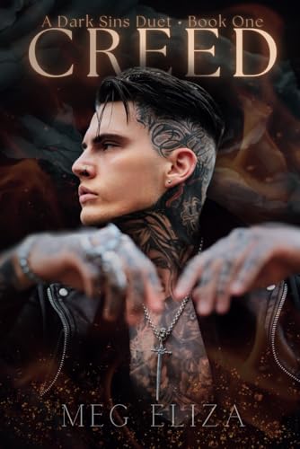 CREED: A Dark Sins Duet (Book One) (The Dark Sins Duet)