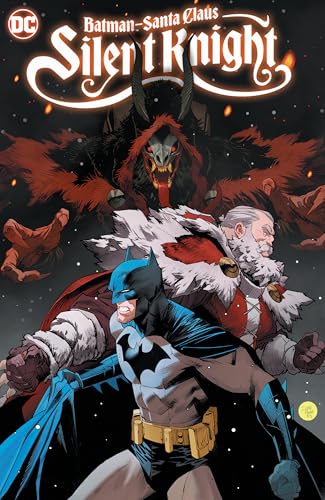 Batman-Santa Claus: Silent Knight