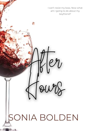 After Hours: a bwwm interracial romance