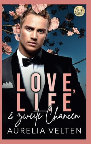Love, Life & zweite Chancen