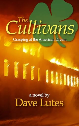 The Cullivans: Grasping at the American Dream