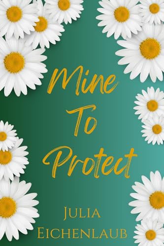 Mine To Protect