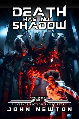 Death Has No Shadow