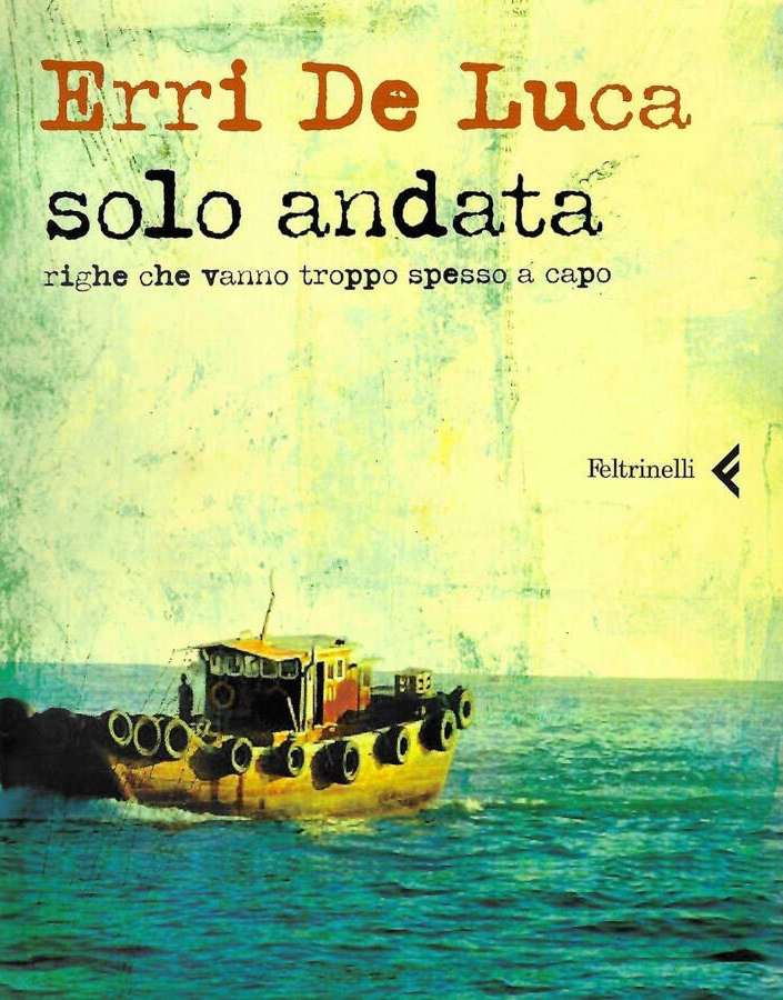 Solo andata. Righe che vanno troppo spesso a capo book cover