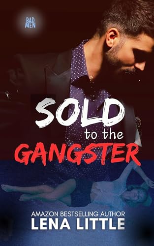 Sold to the Gangster