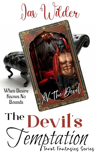 The Devil's Temptation: A Virgin Heroine, Seduction, Self-Discovery, Empowered Innocence, Dark Temptation Short Romance