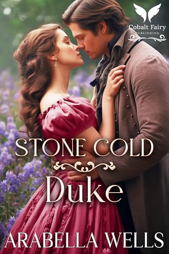 Stone Cold Duke: A Historical Regency Romance Novel
