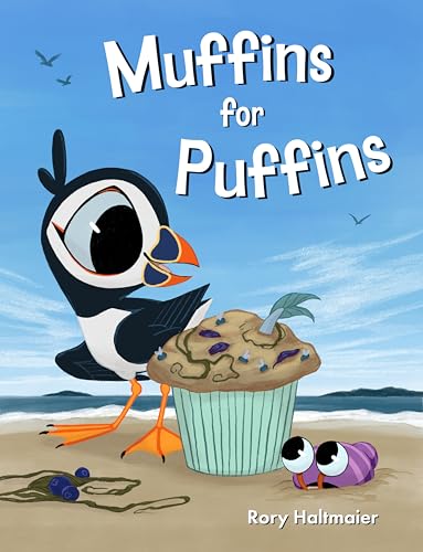 Muffins for Puffins: A Seaside Adventure of Friendship and Creativity