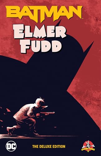 Batman/Elmer Fudd
