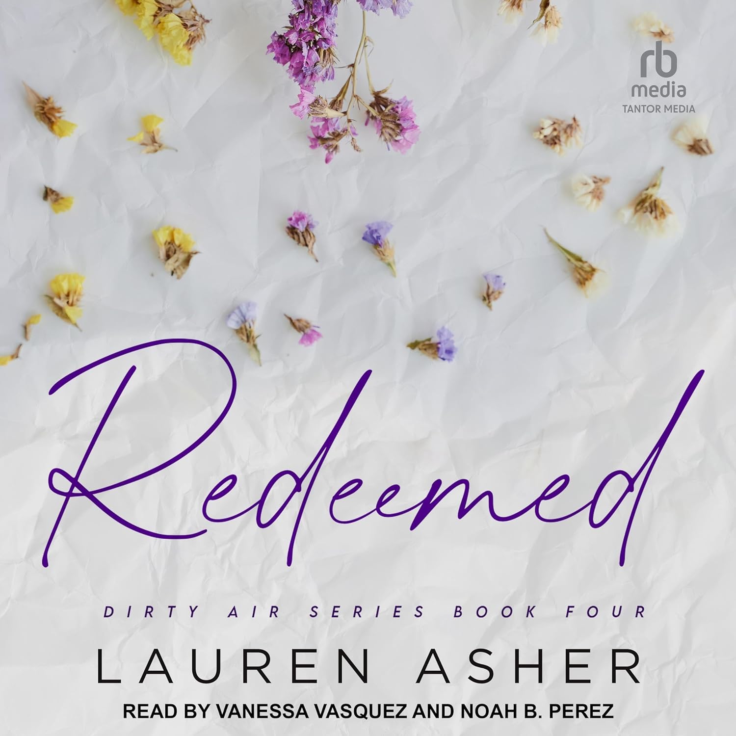 Redeemed (Dirty Air, #4)