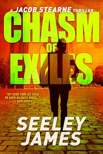 Chasm of Exiles: A Jacob Stearne Thriller