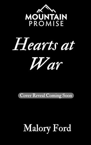 Hearts at War: A small town Christian romance