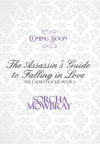 The Assassin's Guide to Falling in Love