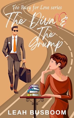 The Diva and the Grump: A Sweet Rom Com
