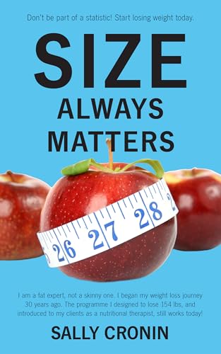Size Always Matters: Don’t be part of a statistic, start losing weight today