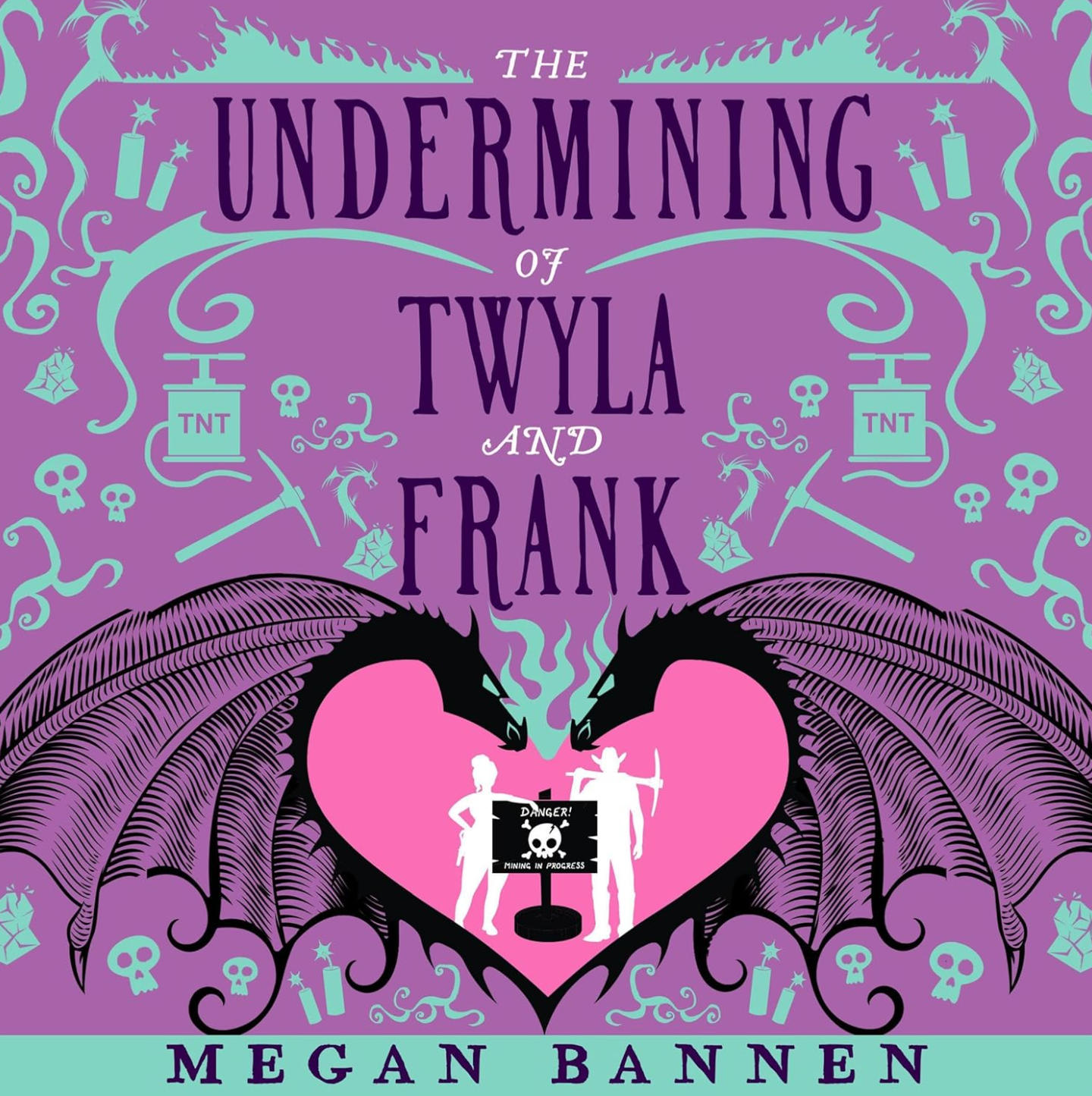 The Undermining of Twyla and Frank (Hart and Mercy, #2)