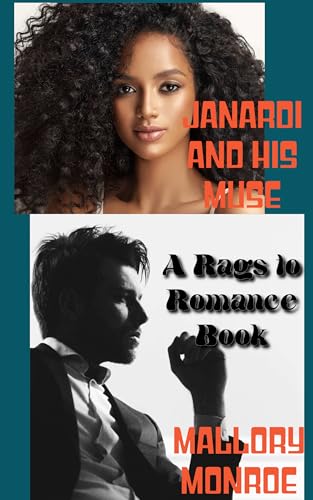 Janardi and His Muse: A Rags to Romance Book