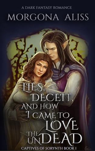 Lies, Deceit, and How I Came to Love the Undead