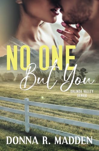 No One But You: Small Town Enemies to Lovers