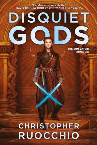 Disquiet Gods (The Sun Eater, #6)