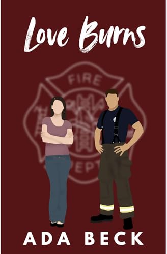 Love Burns: Lake Hill Mini Series