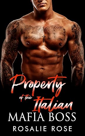 Property of the Italian Mafia Boss book cover