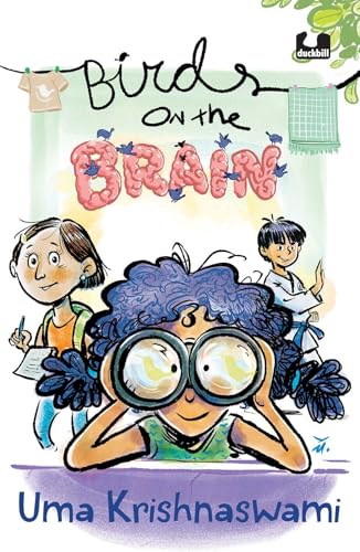 Birds on the Brain: Middle-grade novel of a young girl determined to save the birds in her city