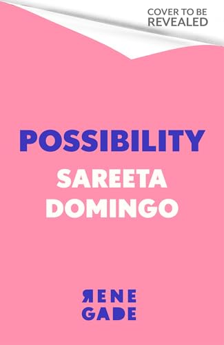 Possibility: A totally addictive and spicy page-turner that will have you hooked