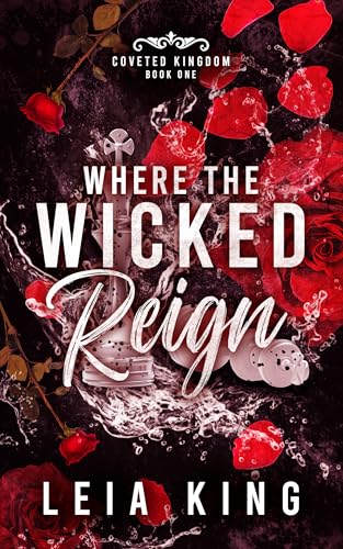 Where the Wicked Reign