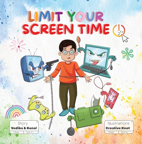 Limit Your Screen Time: A Children’s Book Promoting Outdoor Play, Healthy Living, and Breaking Screen Addiction for Kids Aged 3-10