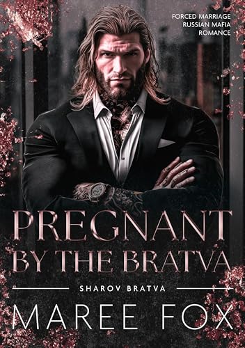 Pregnant by the Bratva