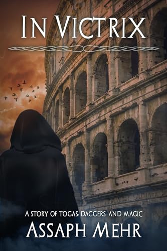 In Victrix: Urban Fantasy in Ancient Rome