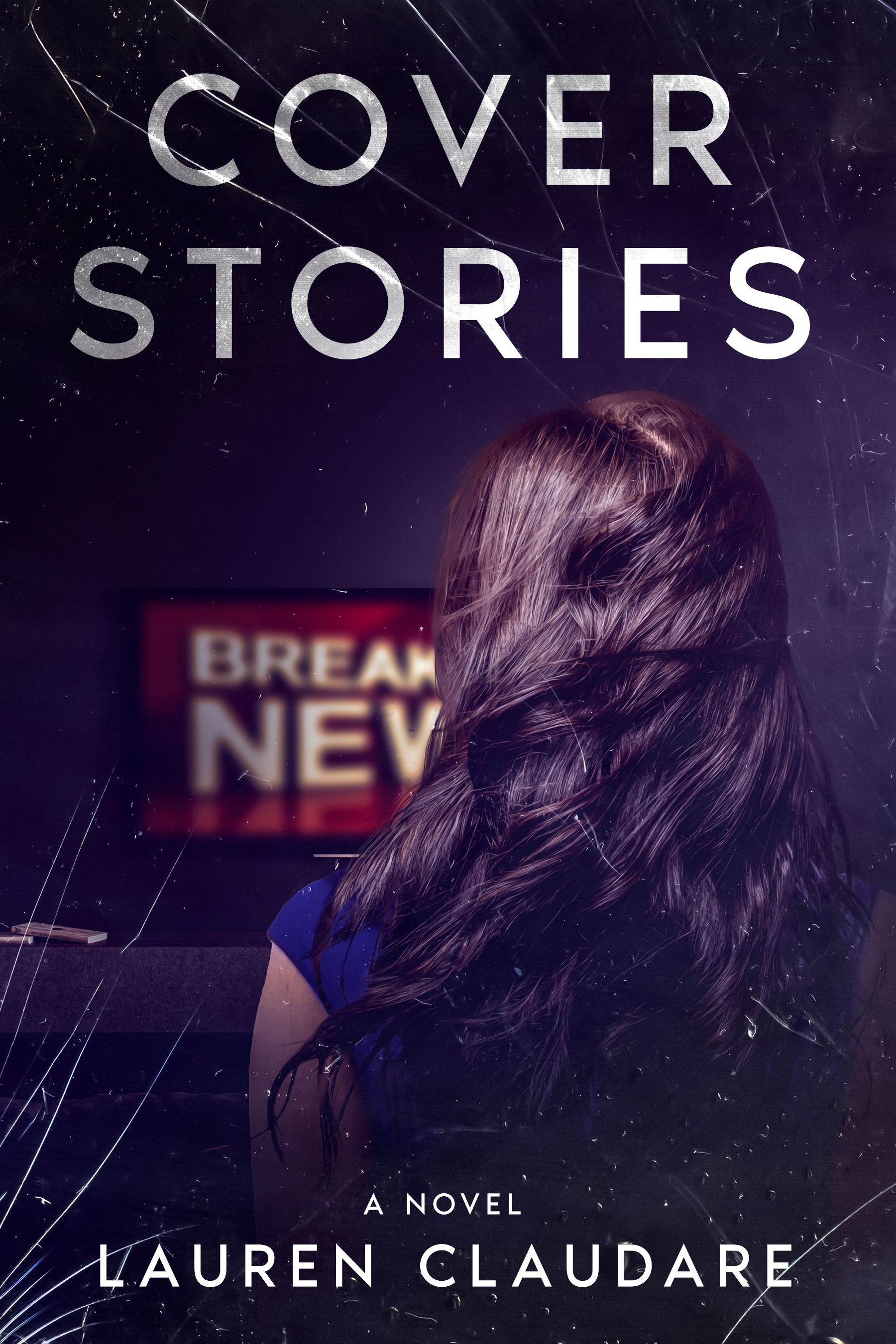 Cover Stories: A Tense Psychological Suspense Thriller