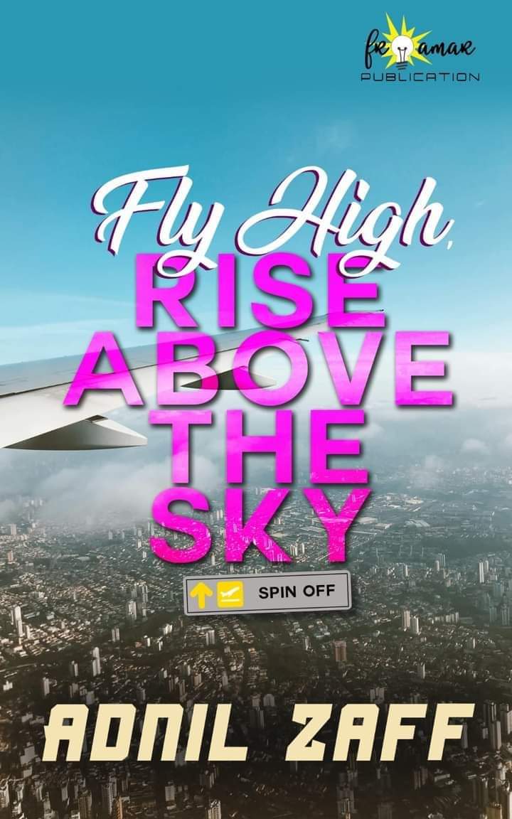 Fly High, Rise Above The Sky - Spin Off