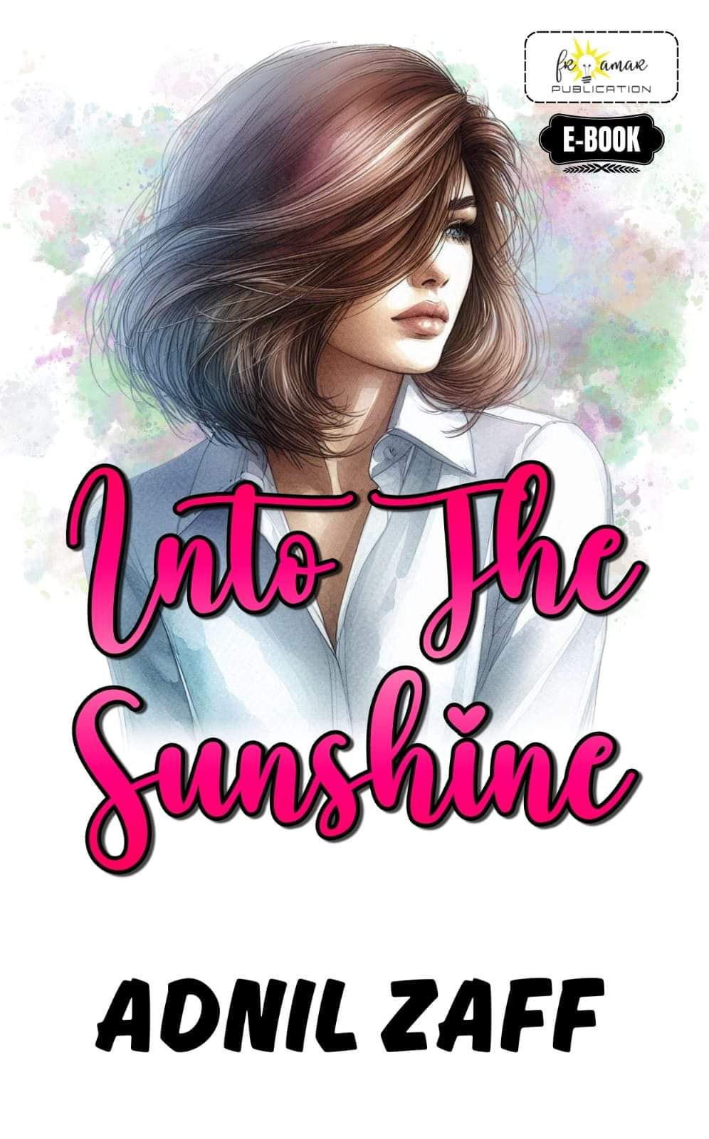Into The Sunshine