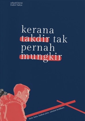 Kerana Takdir Tak Pernah Mungkir