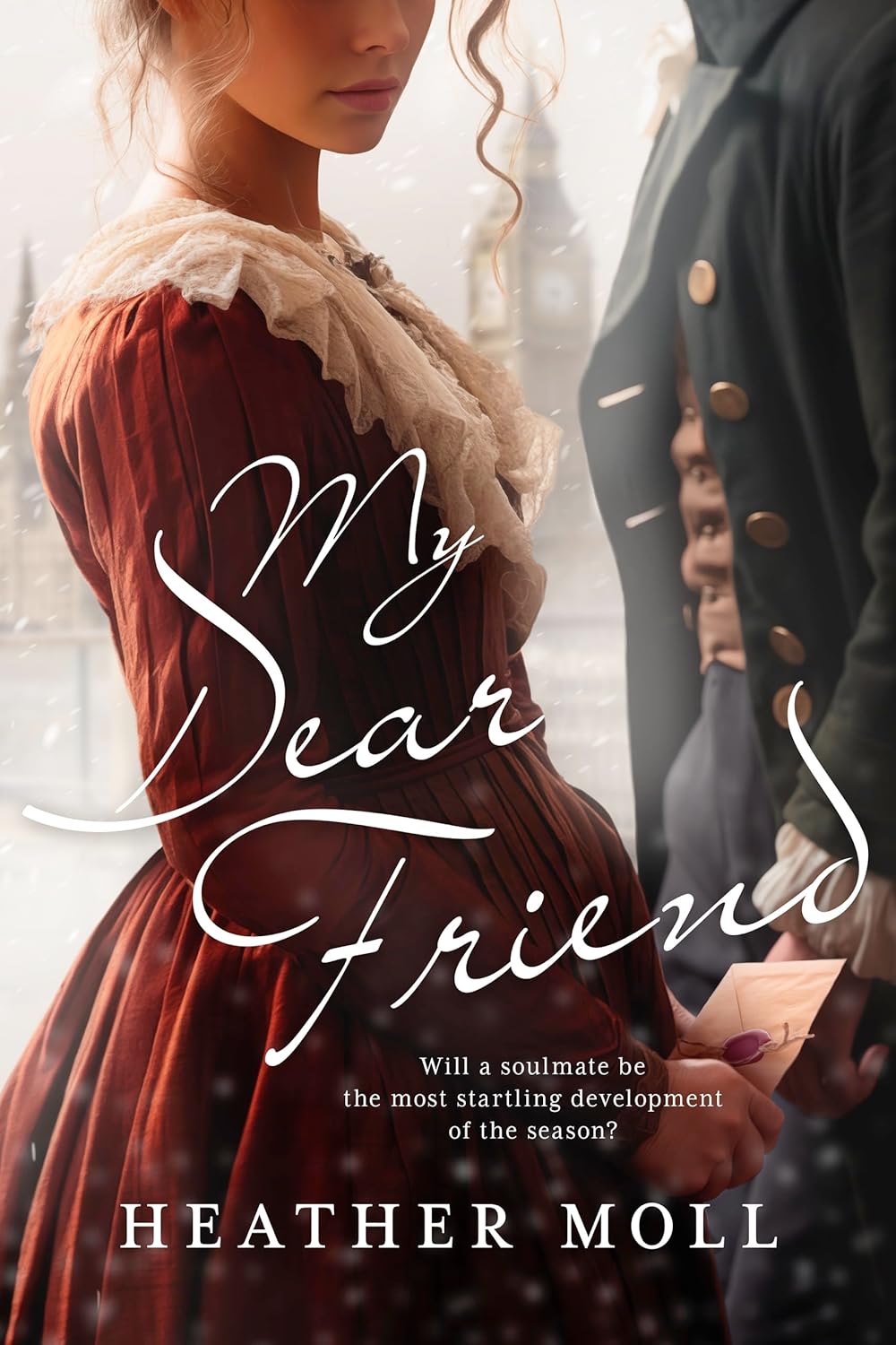 My Dear Friend: A Pride and Prejudice Variation