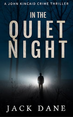 In The Quiet Night