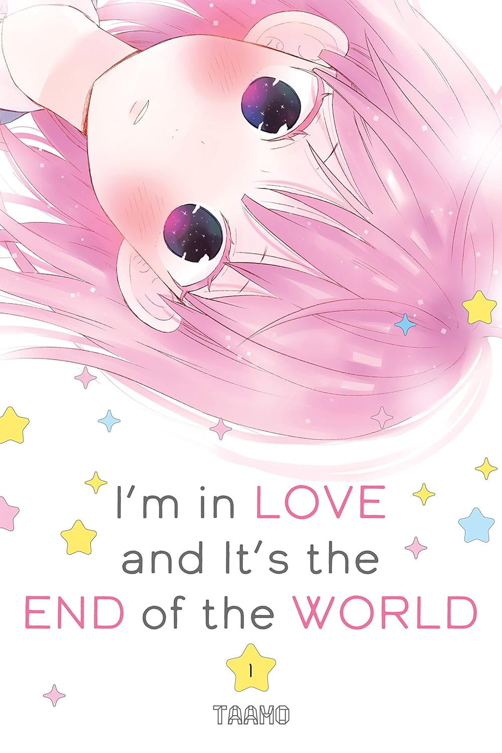 I'm in Love and It's the End of the World, Vol. 1
