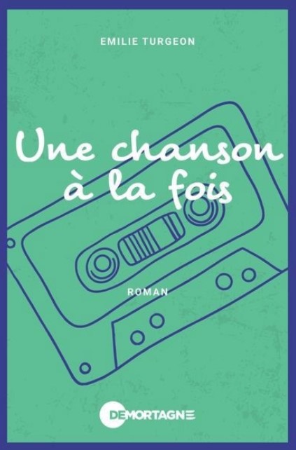 Une chanson à la fois