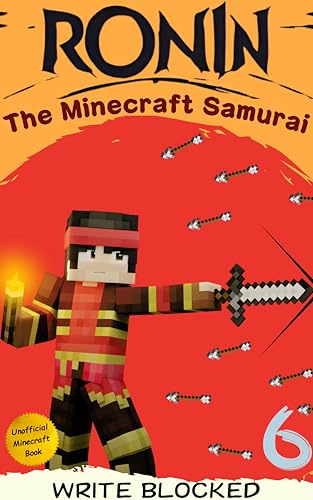 Ronin: The Minecraft Samurai: Book 6
