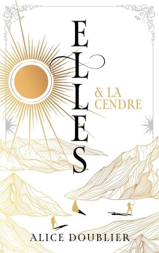 Elles et la Cendre